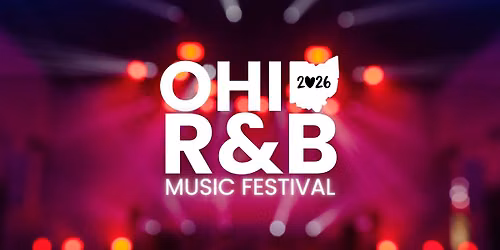 2026 Ohio R&B Music Festival 