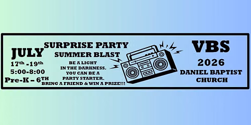 VBS SURPRISE PARTY SUMMER BLAST