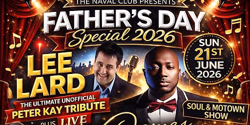 \ud83c\udf89 FATHER\u2019S DAY SPECIAL 2026 \u2013 SUNDAY 21ST JUNE \ud83c\udf89