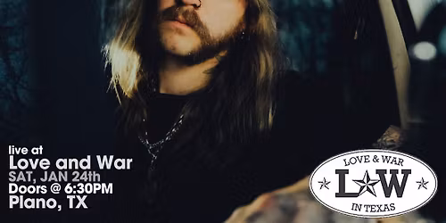 Austin Meade LIVE @ Love and War in Plano, TX