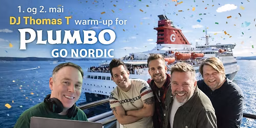 DJ Thomas T er Warm Up DJ p\u00e5 Plumbo Cruise