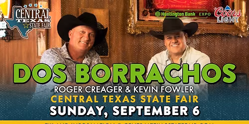 Dos Borrachos (Roger Creager & Kevin Fowler) at the Central Texas State Fair