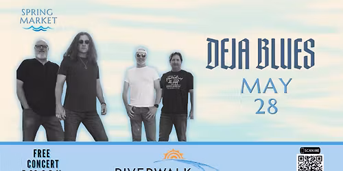 Deja Blues Concert at the Riverwalk Spring Market
