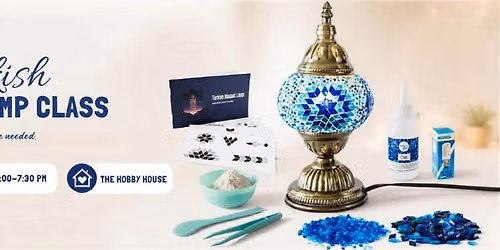 Turkish Lamps - 2 Styles