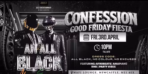 CONFESSION: Good Friday Fiesta