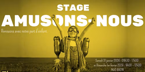 Stage - Amusons-nous
