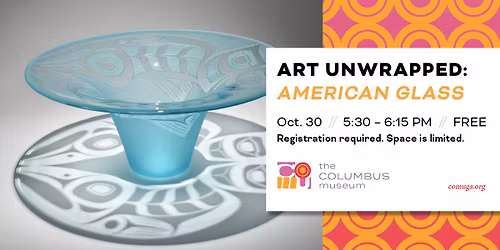 Art Unwrapped: American Glass
