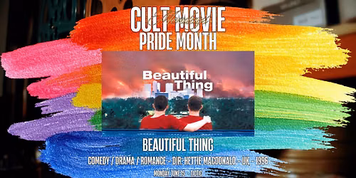 Cult Movie Mondays Pride Month: Beautiful Thing