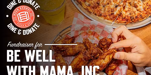 Dine to Donate with Be Well With Mama