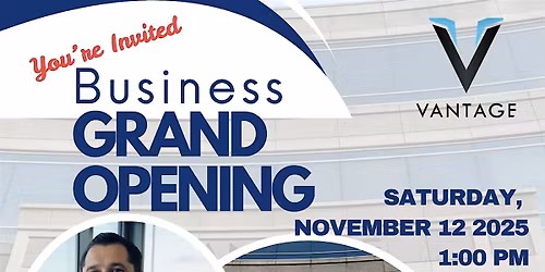 VANTAGE GRAND OPENING