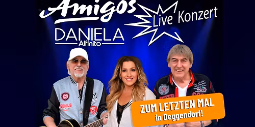 Amigos & Daniela Alfinito \u2022 Deggendorf