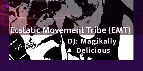 Boulder Ecstatic Movement Tribe with DJ Magikally Delicious & Movement Class
