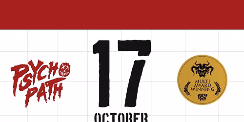 Psycho Path - Sat Oct 17th