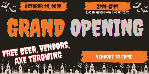 Grand Opening!