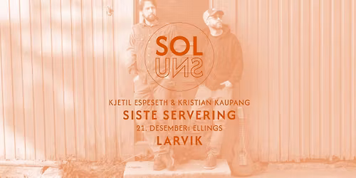 21.12: Siste servering f\u00f8r solsnu p\u00e5 Ellings - UTSOLGT