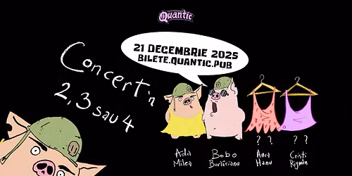 Concert \u00een 2, 3 sau cu Ada Milea, Bobo Burlacianu, Anca Hanu si Cristi Rigman   