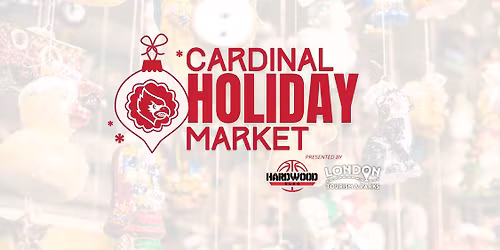 Cardinal Holiday Market