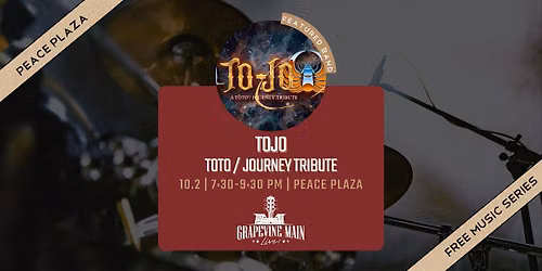 Grapevine Main LIVE! | TOJO - A Toto \/ Journey Tribute