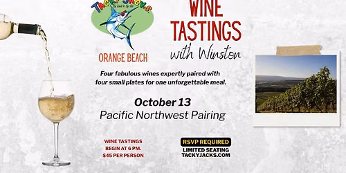 October Wine Tastings with Winston at Tacky Jacks Orange Beach