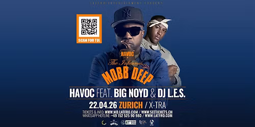Mobb Deep Havoc w\/ Big Noyd, DJ.L.E.S.Live in Zurich