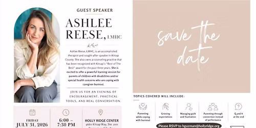 Guest Speaker Ashlee Reese: Caregiver Support for Special-Needs Families