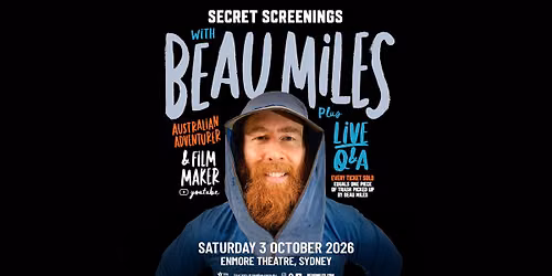 Secret Screenings with Beau Miles (Sydney)