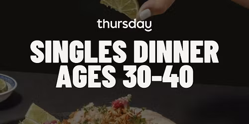 TUESDAY | VENENO HOUSE SINGLES DINNER (30-40) | VALENCIA