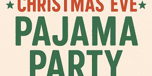 Pajama Party!