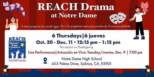 REACH Drama - Oct 30 - Dec 11 (6 Thursdays)