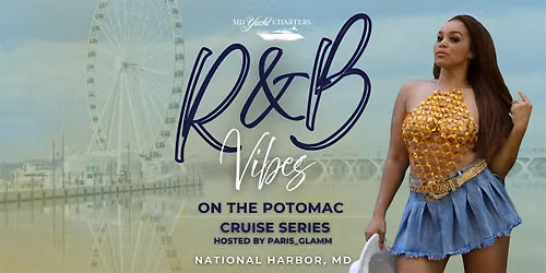 R&B on the Potomac | Summer Cruise Series