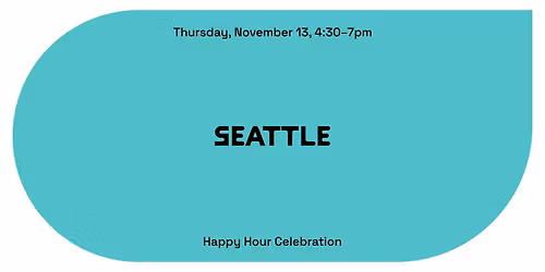 Mechanism Happy Hour | Seattle