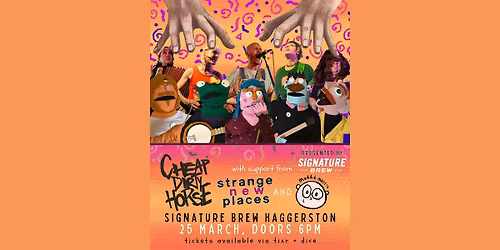 Cheap Dirty Horse + Strange New Places + Maddie Morris | London