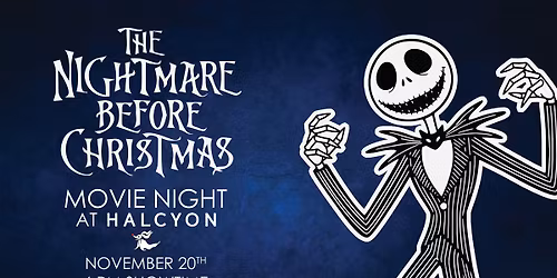 The Nightmare Before Christmas Movie Night at Halcyon