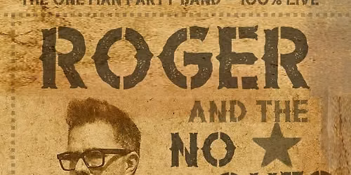 Live music with Roger and the No Ones