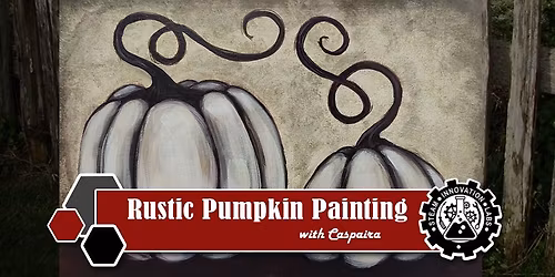 Rustic Pumpkin Painting with Caspaira