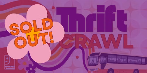 Goodwill Thrift Crawl
