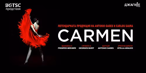 CARMEN \/ 21 & 22 May\/ Sofia, BULGARIA