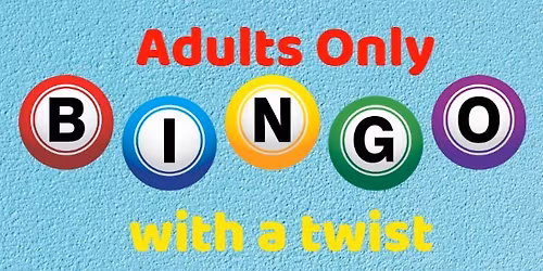 Adults Only Bingo With A Twist