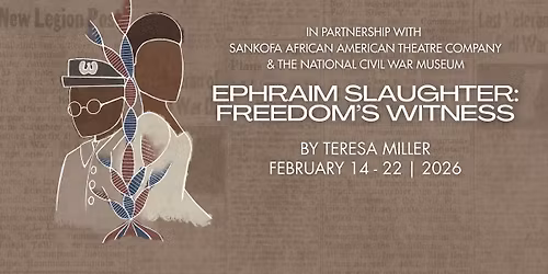 Ephraim Slaughter: Freedom's Witness