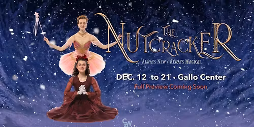 Central California Ballet - The Nutcracker at William Saroyan Theatre at Fresno Convention Center