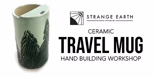 Ceramic Travel Mug Workshop