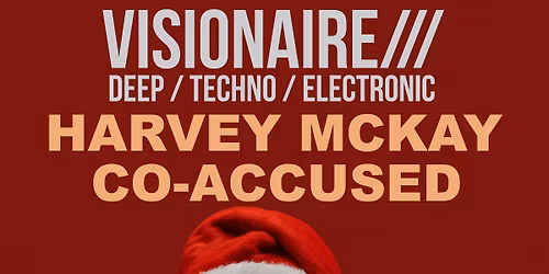 Visionaire with Harvey McKay, Co-Accused, Gary Beck & A Deeper Groove