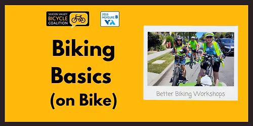 Biking Basics On-Bike (VTA)