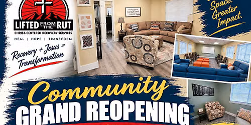 Lifted From The Rut Community Grand Reopening Preview & Open House