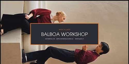 Balboa Workshop with Sofia & Cuong