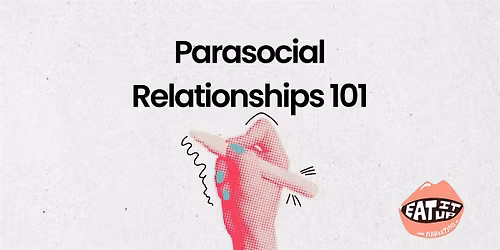Parasocial Relationships 101: Turn Followers Into Loyal Customers