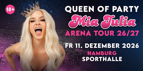 QUEEN OF PARTY ARENA TOUR - Hamburg
