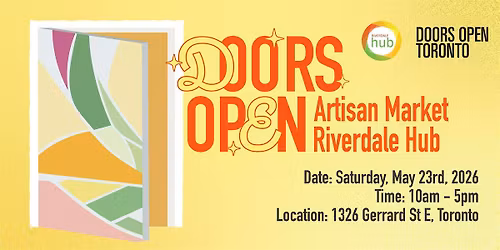 "Doors Open" Artisan Market @ Riverdale Hub