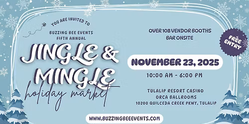2025 Jingle & Mingle Holiday Market
