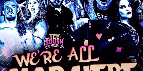 New South Pro Wrestling: We're All Mad Here 2026